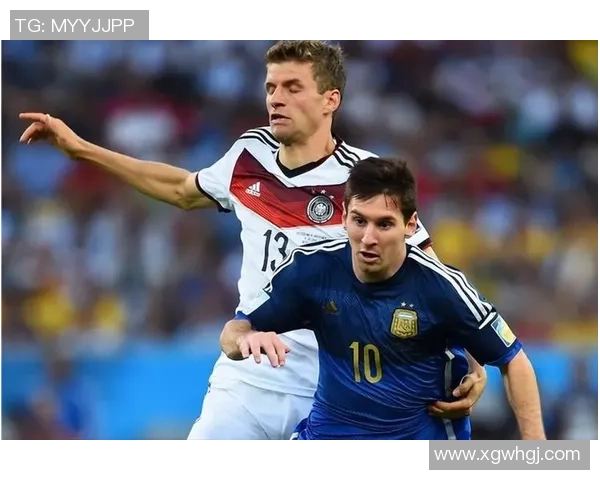 穆勒庆祝分区冠军信心满满期待与梅西的决赛对决